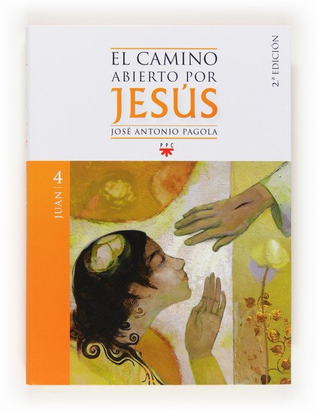 Portada de EL CAMINO ABIERTO POR JESÚS. JUAN