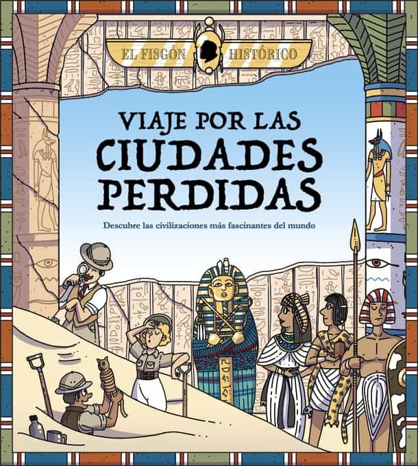 Portada de VIAJE POR LAS CIUDADES PERDIDAS
