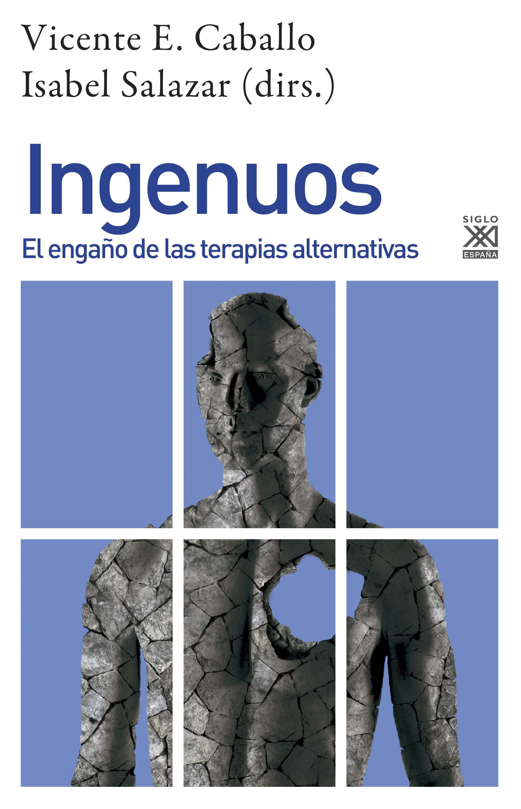 Portada de INGENUOS. El engaño de las terapias alternativas