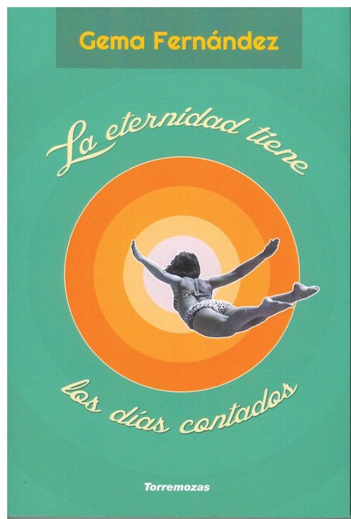 Portada de LA ETERNIDAD TIENE LOS DÍAS CONTADOS