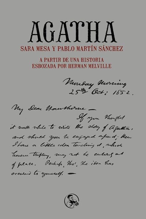 Portada de AGATHA. A partir de una historia esbozada por Herman Melville