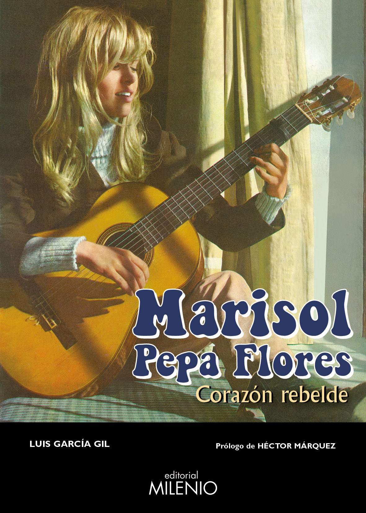 Portada de MARISOL PEPA FLORES: CORAZÓN REBELDE