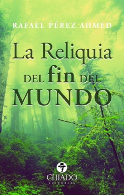 Portada de LA RELIQUIA DEL FIN DEL MUNDO