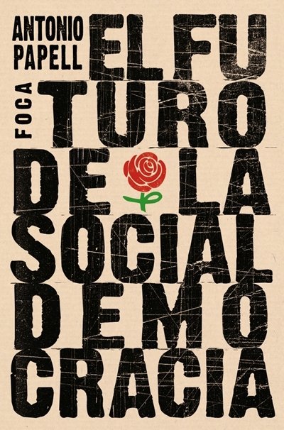 Portada de EL FUTURO DE LA SOCIALDEMOCRACIA