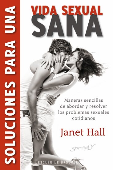 Portada de SOLUCIONES PARA UNA VIDA SEXUAL SANA
