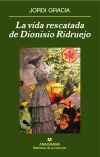 Portada de LA VIDA RESCATADA DE DIONISIO RIDRUEJO