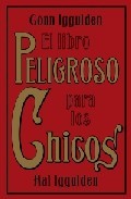 Portada de EL LIBRO PELIGROSO PARA LOS CHICOS