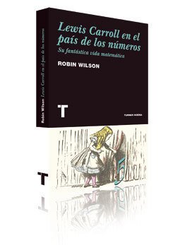 LEWIS CARROLL EN EL PAÍS DE LOS NÚMEROS