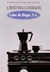 CALOR DE HOGAR, S.A.