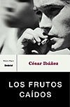 LOS FRUTOS CAÍDOS