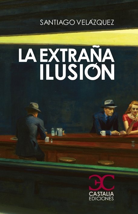 Portada de LA EXTRAÑA ILUSIÓN