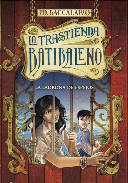 Portada de LA TRASTIENDA BATIBALENO 4. LA LADRONA DE ESPEJOS
