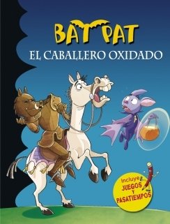 Portada de BAT PAT. EL CABALLERO OXIDADO