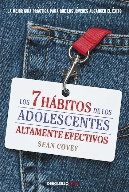 Portada de LOS (SIETE) 7 HÁBITOS DE LOS ADOLESCENTES ALTAMENTE EFECTIVOS