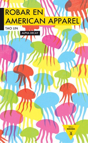 Portada de ROBAR EN AMERICAN APPAREL