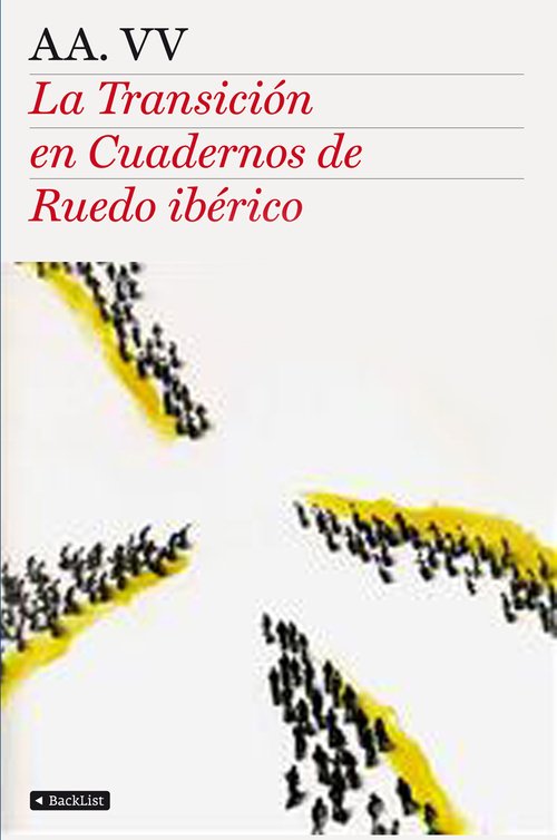 Portada de LA TRANSICIÓN EN CUADERNOS DE RUEDO IBÉRICO