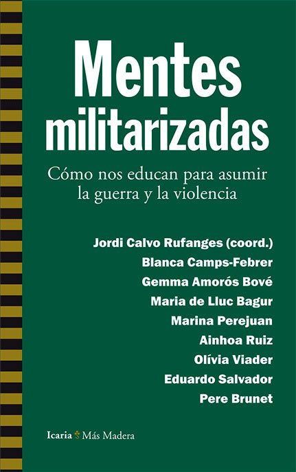 Portada de MENTES MILITARIZADAS