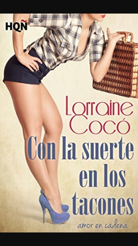 Portada de CON LA SUERTE EN LOS TACONES