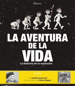 Portada de LA AVENTURA DE LA VIDA. La historia de la evolución humana