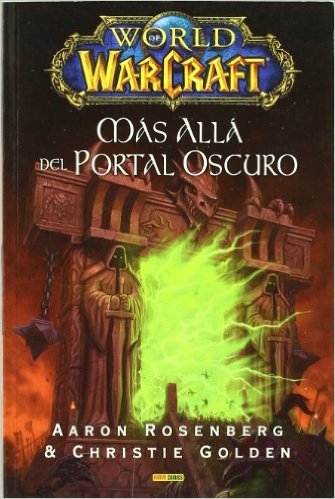 WORLD OF WARCRAFT: MÁS ALLÁ DEL PORTAL OSCURO