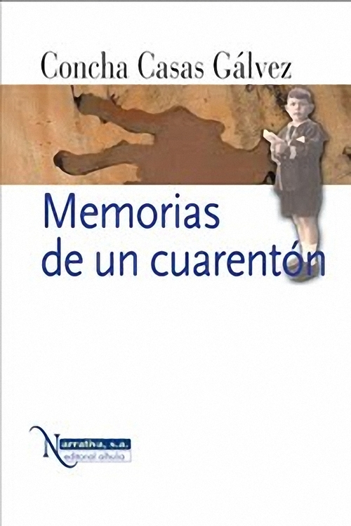 Portada de MEMORIAS DE UN CUARENTÓN