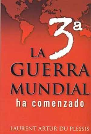 Portada de LA TERCERA GUERRA MUNDIAL HA COMENZADO