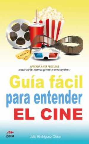 Portada de GUÍA FÁCIL PARA ENTENDER EL CINE