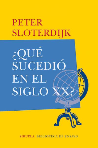 Portada de ¿QUÉ SUCEDIO EN EL SIGLO XX?