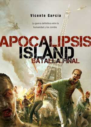 Portada de APOCALIPSIS ISLAND. BATALLA FINAL