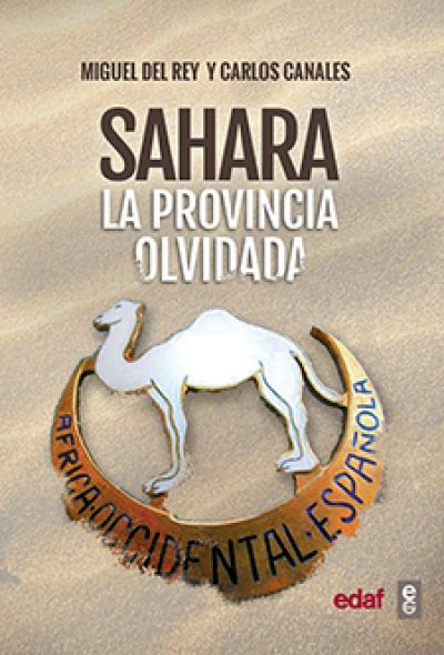 SAHARA. La provincia olvidada