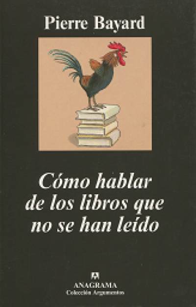 Portada de CÓMO HABLAR DE LOS LIBROS QUE NO SE HAN LEÍDO