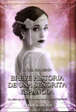 Portada de BREVE HISTORIA DE UNA SEÑORITA ESPAÑOLA