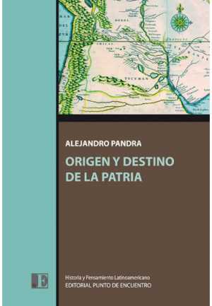 Portada de ORIGEN Y DESTINO DE LA PATRIA