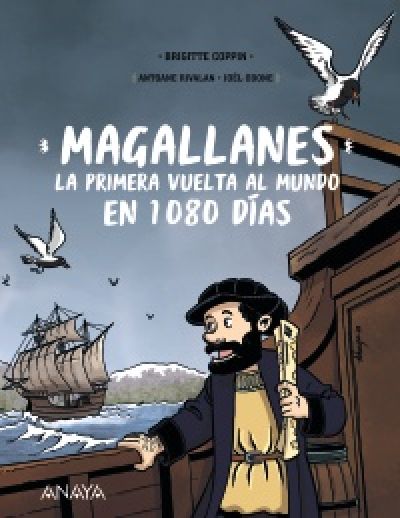 Portada de MAGALLANES. La primera vuelta al mundo en 1080 días