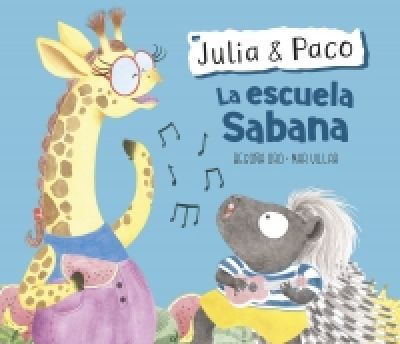 JULIA & PACO: LA ESCUELA SABANA