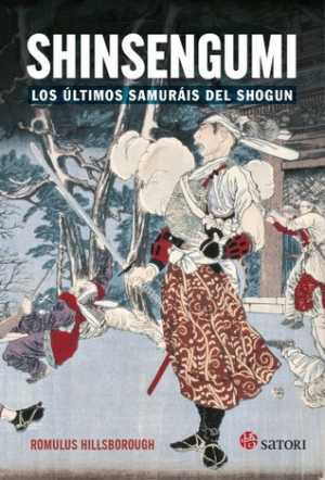 Portada de SHINSENGUMI. LOS ÚLTIMOS SAMURÁIS DE SHOGUN