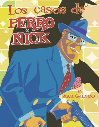 Portada de LOS CASOS DE PERRO NICK