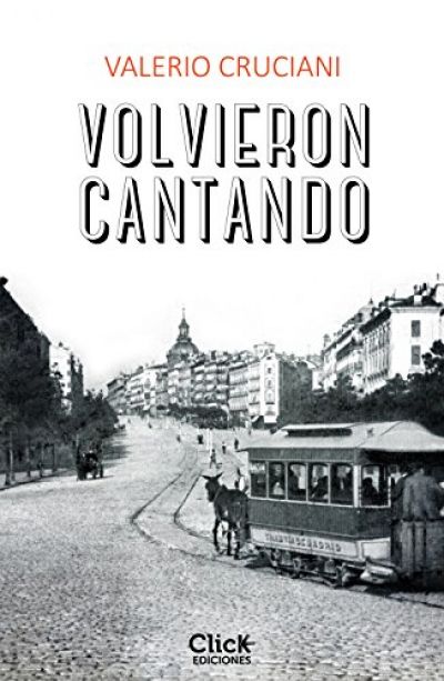 Portada de VOLVIERON CANTANDO