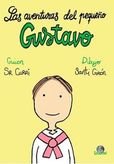 Portada de LAS AVENTURAS DEL PEQUEÑO GUSTAVO