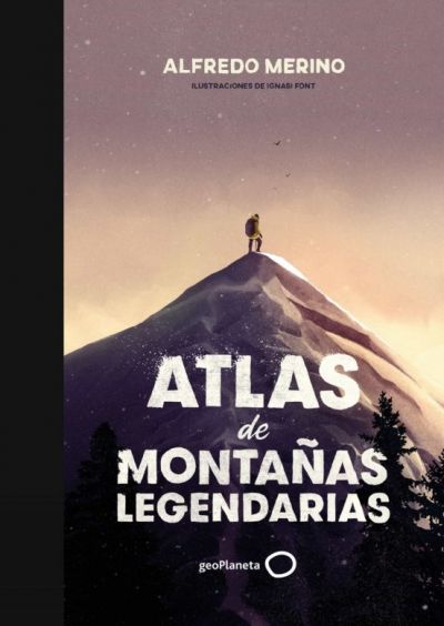 Portada de ATLAS DE MONTAÑAS LEGENDARIAS