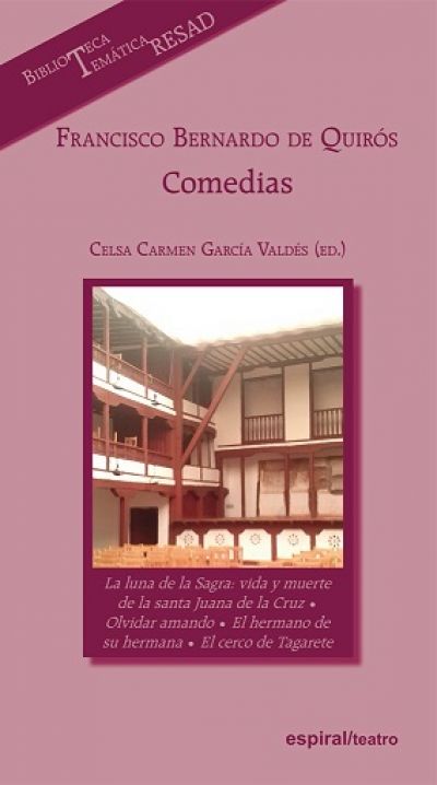 Portada de FRANCISCO BERNARDO DE QUIRÓS: COMEDIAS