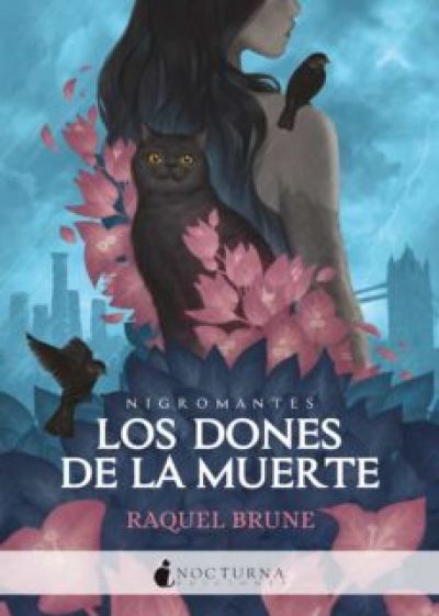Portada de LOS DONES DE LA MUERTE. Nigromantes 1