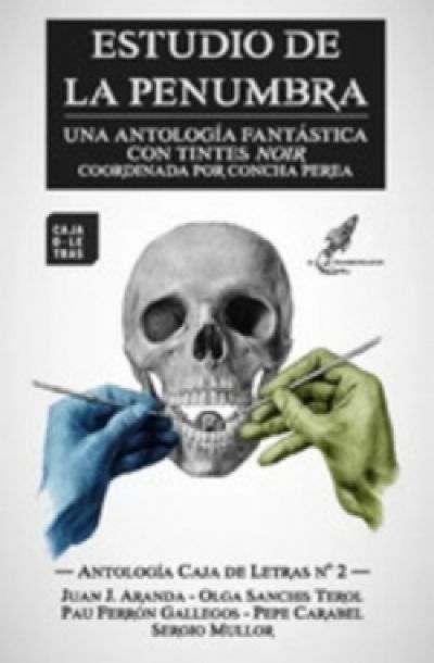 Portada de ESTUDIO DE LA PENUMBRA. Una antología fantástica con tintes noir