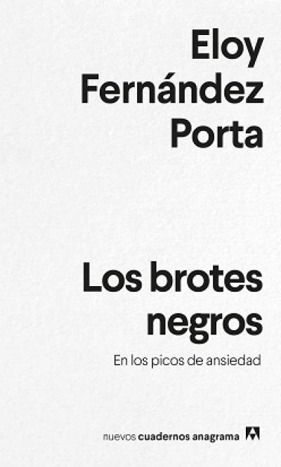 Portada de LOS BROTES NEGROS. En los picos de ansiedad