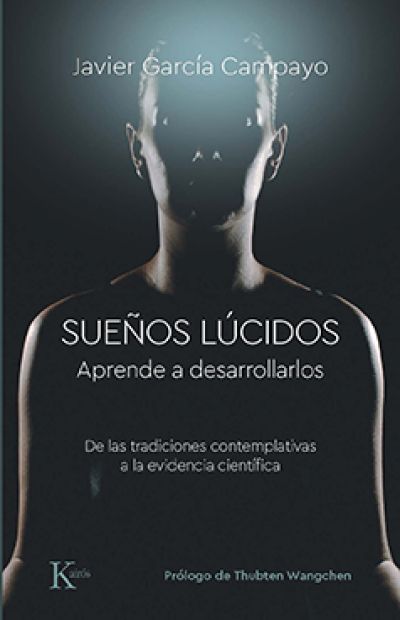 Portada de SUEÑOS LÚCIDOS. Aprende a desarrollarlos