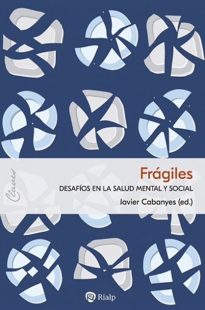 Portada de FRÁGILES. Desafíos en la salud mental y social