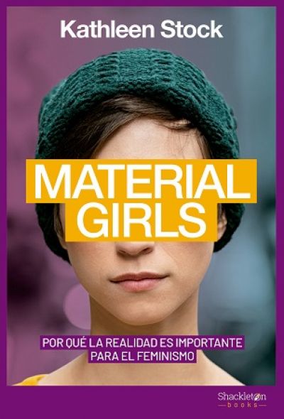 Portada de MATERIAL GIRLS. Por qué la realidad es importante para el feminismo