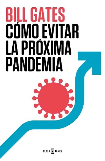 Portada de CÓMO EVITAR LA PRÓXIMA PANDEMIA