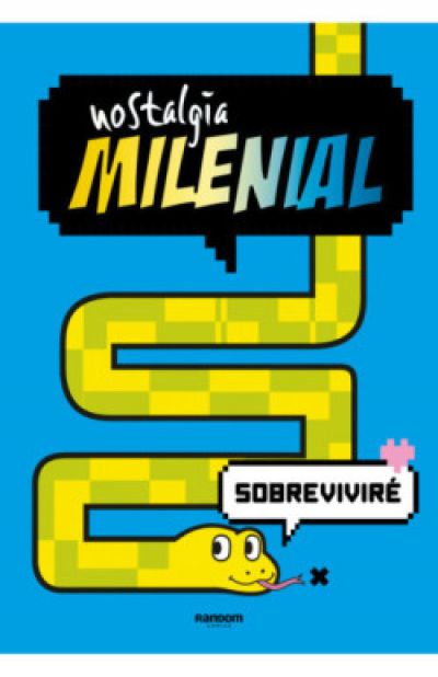 Portada de NOSTALGIA MILENIAL: Sobreviviré