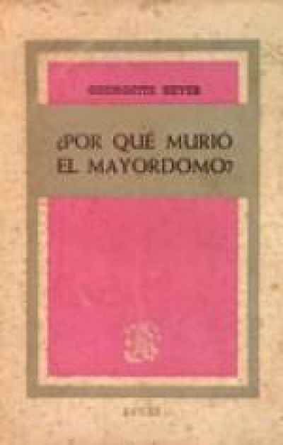 Portada de ¿POR QUÉ MURIÓ EL MAYORDOMO?